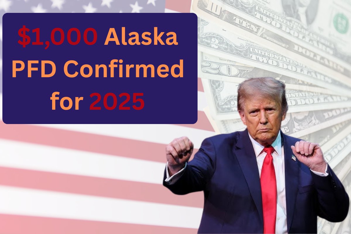 $1,000 Alaska PFD Confirmed for 2025