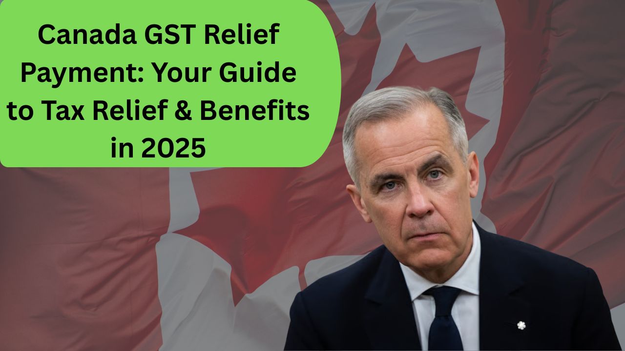 Canada GST Relief Payment