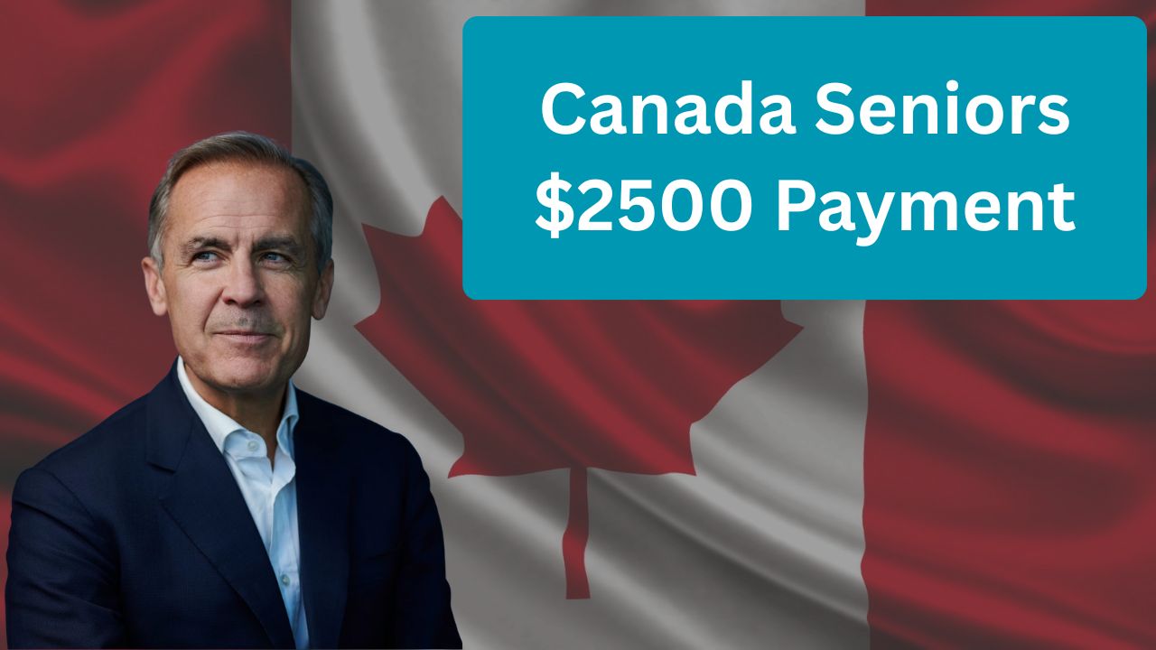 Canada Seniors $2500 Payment