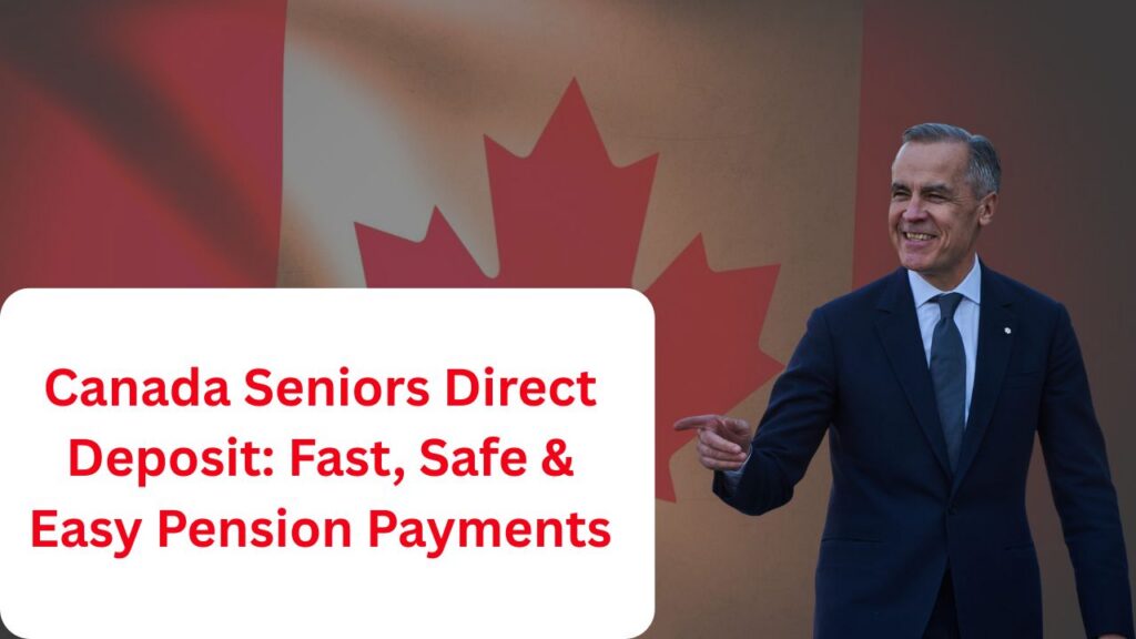 Canada Seniors Direct Deposit