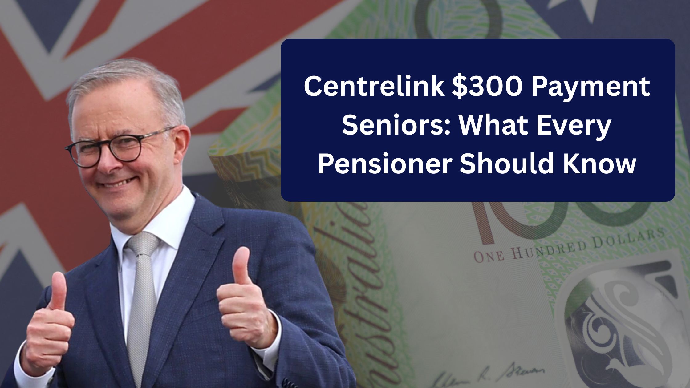 Centrelink $300 Payment Seniors