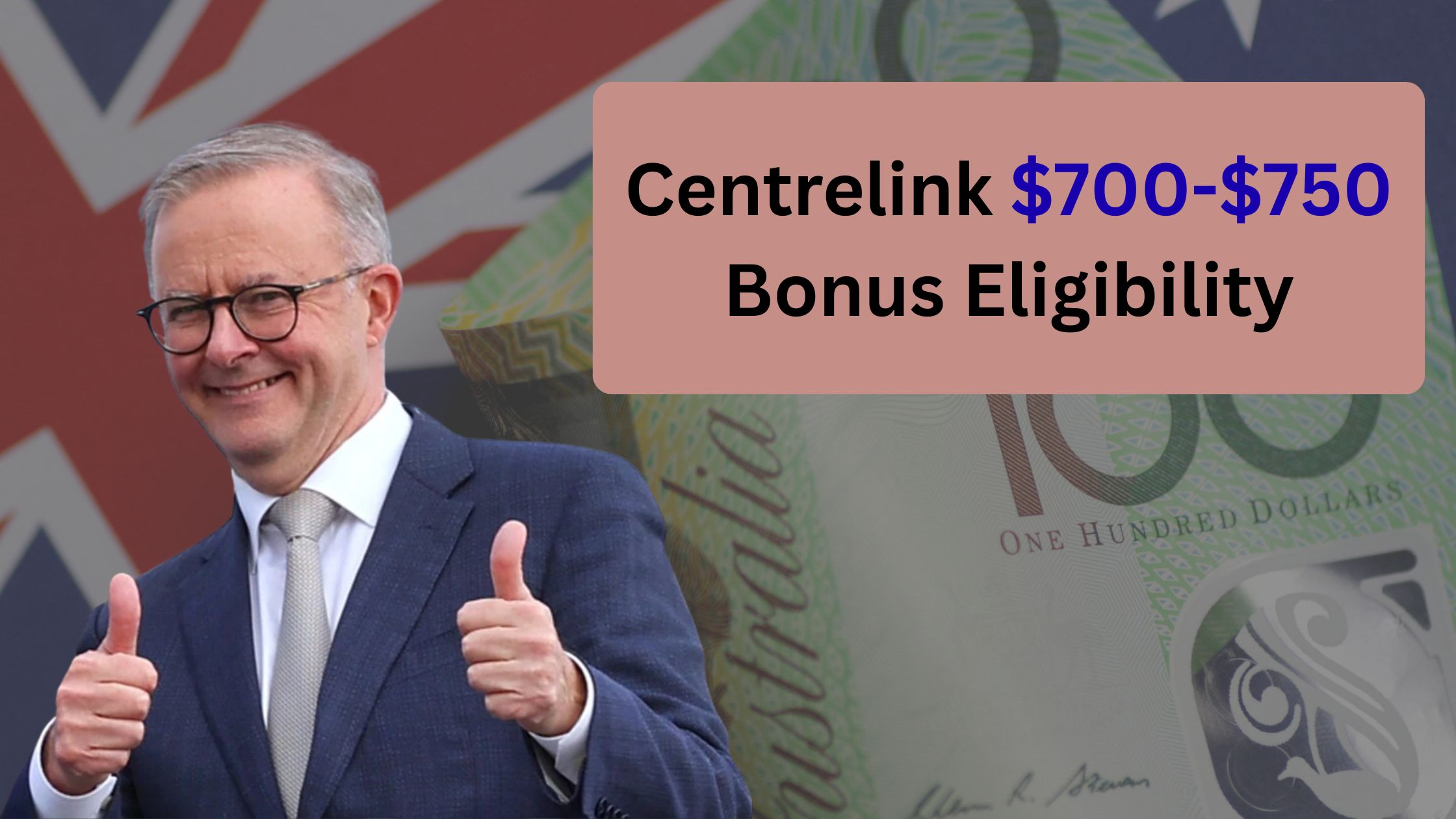 Centrelink $700-$750 Bonus Eligibility