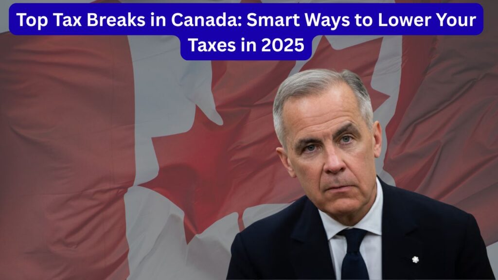 Tax Breaks in Canada